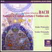 Ｊ・Ｓ・バッハ：ヴァイオリンとチェンバロのためのソナタ集